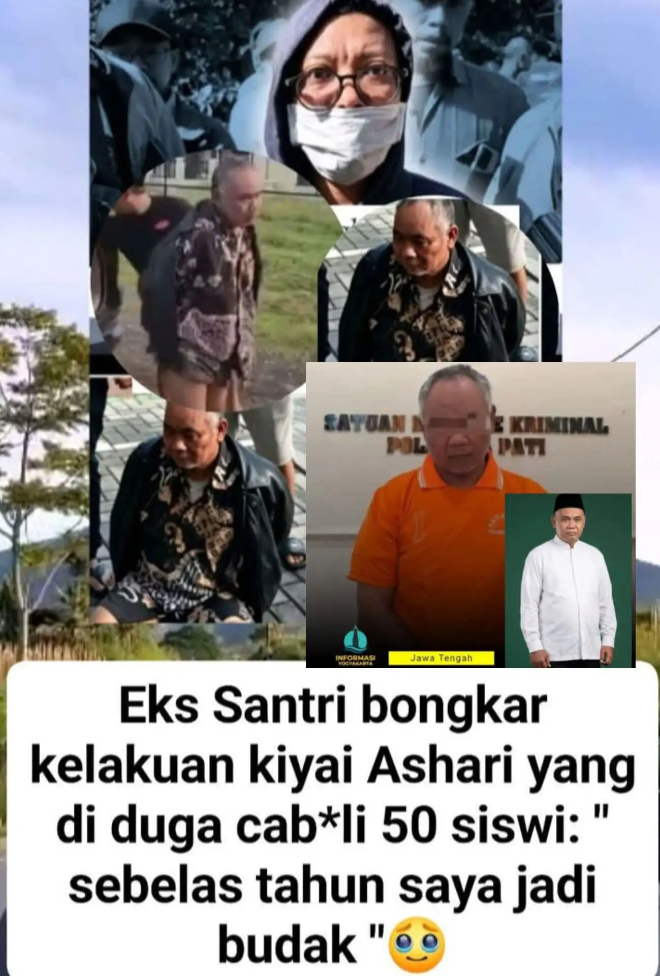Eks Santri Bongkar Kelakuan Kiyai Ashari Yang Di Duga Cabuli Belasan Siswi