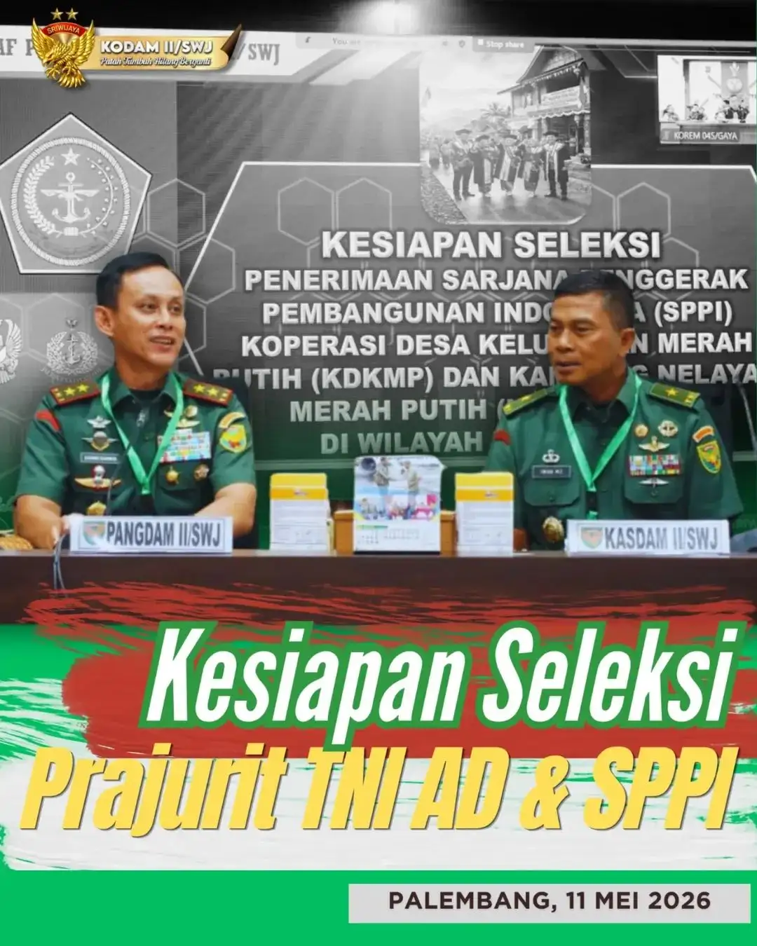 Kodam ll/Sriwijaya Gelar Laporan Seleksi Penerimaan Calon Prajurit TNI AD  Dan SPPI TA 2026