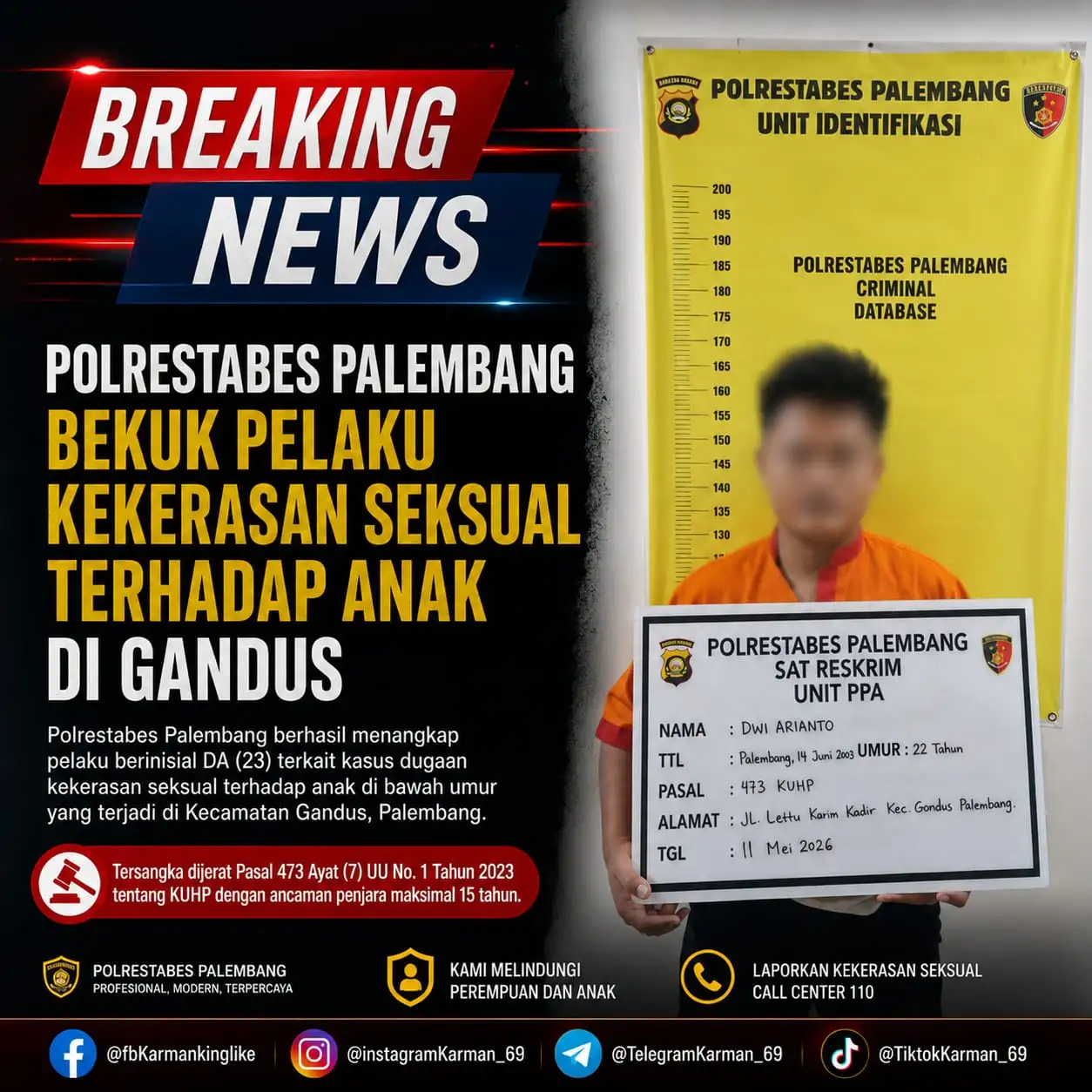 Polrestabes Palembang Tangkap Pelaku Kekerasan Seksual Anak Digandus
